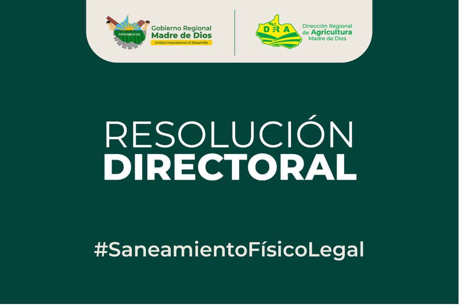 RESOLUCION DIRECTORAL N° 110-2023-GOREMAD-GRDE-DRA/DSFLPR